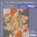 The Heifetz Encore Transcriptions