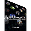 Exploring Sound Reinforcement (DVD)