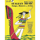 Italian Music - Songs, Dances and Arias