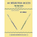 44 Selected Duets for Two Flutes - Book 1
