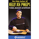 The Slide Guitar of Kelly Joe Phelps (VHS)