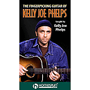The Fingerpicking Guitar of Kelly Joe Phelps (VHS)