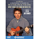 A Guitarist's Guide to Better Practicing (DVD)
