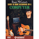 Roger McGuinn's Guide to Home Recording on a Computer (DVD)