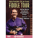 Southern Old-Time Fiddle Tour (DVD)