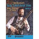 Bob Brozman's Guide to Roots Guitar Styles (DVD)