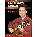 Easy Steps to Bossa Nova Guitar (DVD)