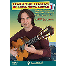 Learn the Classics of Bossa Nova Guitar DVD One