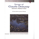 Songs of Claude Debussy - Volume II