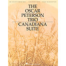 The Oscar Peterson Trio - Canadiana Suite, 2nd Edition