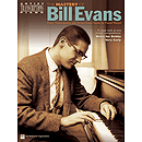 The Mastery of Bill Evans