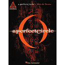 A Perfect Circle - Mer de Noms