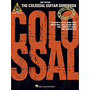 The Colossal Guitar Songbook - 2nd Edition
