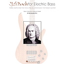 J.S. Bach for Electric Bass