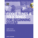 Fiddle Tunes & Folk Songs for Beginning Guitar