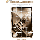Building a Jazz Chord Solo