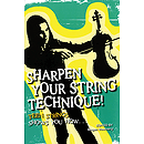 Sharpen Your String Technique!