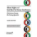 Silent Night and God Rest Ye Merry, Gentlemen