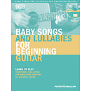 Baby Songs and Lullabies for Beginning Guitar