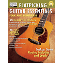 Flatpicking Guitar Essentials