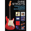 Dire Straits - Complete Chord Songbook
