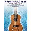 Hymn Favorites for Ukulele