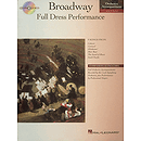 Broadway - Full Dress Performance