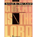 Great Is The Lord & Other Contemporary Christian Favorites