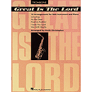 Great Is The Lord & Other Contemporary Christian Favorites