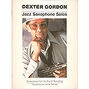 Dexter Gordon - Jazz Saxophone Solos
