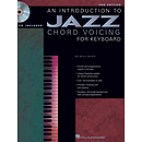 An Introduction to Jazz Chord Voicing for Keyboard - 2nd Edition