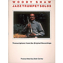 Woody Shaw - Jazz Trumpet Solos