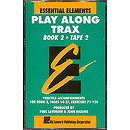 Essential Elements Play Along Trax Book 2 Value Pack Cassette Pkg