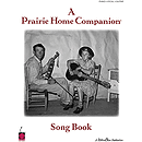 Garrison Keillor - A Prairie Home Companion Song Book