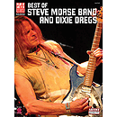 Best of Steve Morse Band and Dixie Dregs