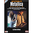 Learn to Play Bass with Metallica - Volume 2