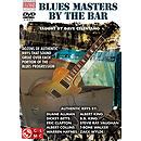 Blues Masters by the Bar (DVD)