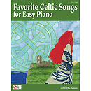 Favorite Celtic Songs for Easy Piano