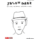 Jason Mraz - We Sing. We Dance. We Steal Things.
