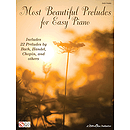 Most Beautiful Preludes for Easy Piano