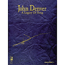 John Denver - A Legacy of Song