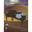 Music for the Millennium - Modern Landscapes for the Piano