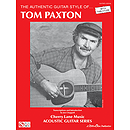 The Authentic Guitar Style of Tom Paxton