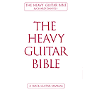The Heavy Guitar Bible
