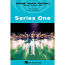 Spanish Parade Sequence