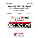 A Celebration of Praise (For the Beauty of the Earth)