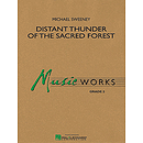 Distant Thunder of the Sacred Forest