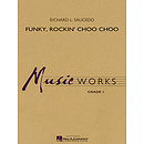 Funky, Rockin' Choo Choo