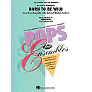 Born to Be Wild