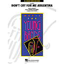 Don't Cry for Me Argentina